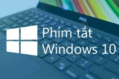 9 phím tắt cực hữu ích trên Windows 10 người dùng nên biết