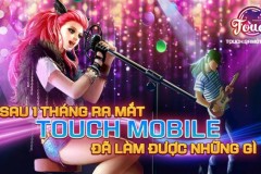 Sau 1 tháng ra mắt, TOUCH Mobile đã làm được những gì?