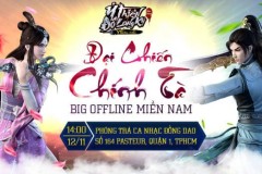 Ỷ Thiên 3D rầm rộ thông tin Big Offline miền Nam khiến game thủ bấn loạn