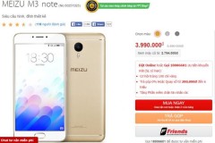 Meizu M3 Note vỏ kim loại cao cấp, RAM 3GB, pin 4.100mAh giảm giá mạnh