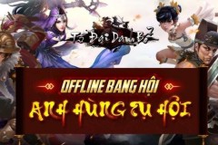 Tứ Đại Danh Bổ - Game thủ rủ nhau tề tựu trước thềm Big Offline