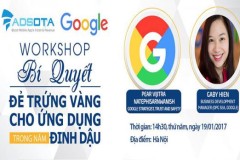 Bí quyết bứt phá doanh thu quảng cáo từ Mobile App trong năm 2017 với các chuyên gia từ Google