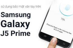 Cách sử dụng bảo mật vân tay 1 chạm trên Samsung J5 Prime