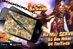 Loạn Chiến Sa Thành mở 2 server với nhiều sự kiện lớn mừng lên Appstore