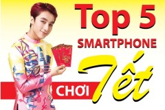 Top 5 smartphone chơi Tết 2017 đáng mua nhất