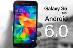 Galaxy S5 mini bất ngờ nhận được cập nhật hệ điều hành Android 6.0