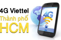 Mạng Viettel 4G HCM đã đi vào hoạt động và dần ổn định