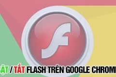 Cách bật, tắt  Flash trên Chrome, bật Adobe Flash Player
