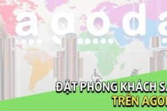Cách đặt phòng khách sạn với Agoda, chọn phòng giá rẻ
