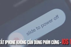 Cách tắt iPhone không cần phím cứng trên iOS 11