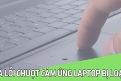 Sửa lỗi chuột cảm ứng laptop bị loạn, nhảy lung tung