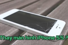 Thay màn hình iPhone 5s ở đâu chuẩn chính hãng
