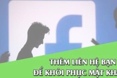 Thiết lập liên hệ bạn bè Facebook để khôi phục mật khẩu khi cần