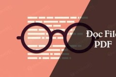 Những phần mềm mở, đọc file PDF tốt nhất hiện nay
