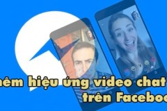 Cách thêm hiệu ứng video chat trên Facebook