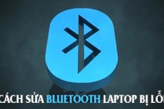 Bluetooth laptop bị lỗi, nguyên nhân và cách phục