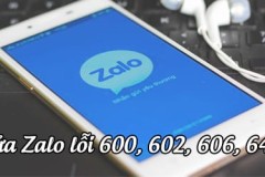 Cách sửa Zalo lỗi 600, 602, 606, 647