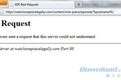 Lỗi 400 Bad Request là gì?Cách khắc phục lỗi 400 Bad Request