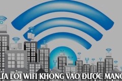 Sửa lỗi wifi không vào được mạng mặc dù vẫn kết nối, full sóng