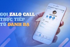 Zalo cập nhật tính năng gọi thoại và video trực tiếp từ danh bạ smartphone