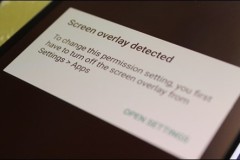 Cách khắc phục lỗi "Screen overlay detected” trên thiết bị Android