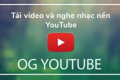Tải video YouTube và phát nhạc nền tiện lợi trên ứng dụng OGYouTube