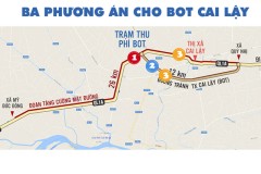 Bộ GTVT đưa ra 3 kịch bản xử lý điểm nóng BOT Cai Lậy