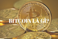 Tìm hiểu chi tiết về đồng tiền ảo Bitcoin