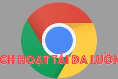 Tạo thêm nhiều luồng tải giúp tải nhanh hơn, tối ưu khả năng tải file trên Chorme