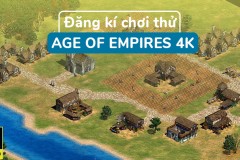 Nhanh tay đăng ký chơi thử Age of Empires phiên bản nâng cấp đồ họa 4K siêu đẹp!