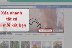 Xóa tất cả lời kết bạn đã gửi đi trên Facebook trong nháy mắt