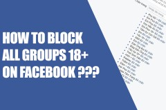 Chặn các groups chứa nội dung "độc hại" khỏi Facebook của bạn trong vòng 30 giây
