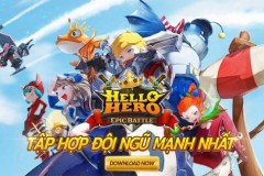 Hello Hero: Epic Battle đã đến Việt Nam!