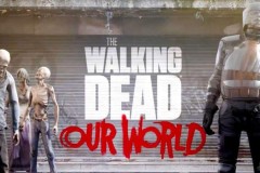 The Walking Dead: Our World – diệt xác sống theo phong cách Pokémon Go