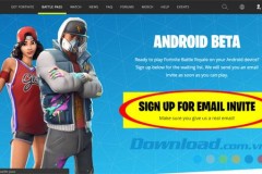 Cách tải và cài đặt Fortnite Mobile cho Android dễ nhất