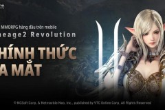 Lineage 2 Revolution chính thức mở cửa đón hàng triệu game thủ Việt