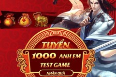 Bom tấn Lục Mạch Thần Kiếm tuyển 1000 người chơi nhận tiền test game