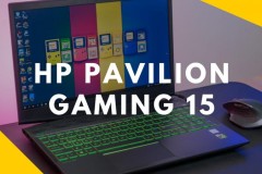 HP Pavilion Gaming 15: Mạnh mẽ cao cấp và không kém phần hiện đại