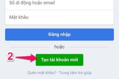 Cách tạo tài khoản Facebook mới an toàn bằng số điện thoại hay email