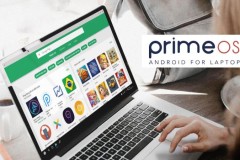 PrimeOS - Hệ điều hành chạy nền Android dành cho máy tính