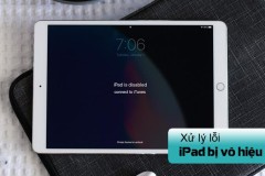 Xử lý lỗi iPad bị vô hiệu hóa cực nhanh chóng và hiệu quả