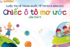Cuộc thi vẽ tranh quốc tế Toyota "Chiếc ô tô mơ ước" năm 2021 chính thức khởi động