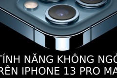 iPhone 13 Pro Max lại có thêm một tính năng độc đáo mà bạn không ngờ chiếc điện thoại này có thể làm được