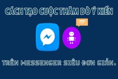 Các bước tạo cuộc thăm dò trên Messenger trực quan, dễ thực hiện