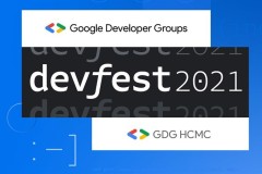GDG Devfest HCMC 2021: Kỳ hội tranh tài và học hỏi công nghệ lớn nhất