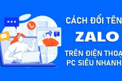 Cách đổi tên Zalo trên điện thoại, PC siêu nhanh không phải ai cũng biết
