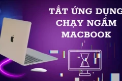 Bí kíp tắt ứng dụng chạy ngầm Macbook tránh làm hỏng pin, giảm độ nhạy