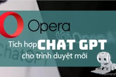 Nóng hổi: Opera tích hợp ChatGPT cho trình duyệt mới