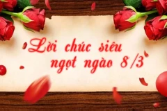 83+ những lời chúc 8/3 trendy, ấn tượng tặng chị em phụ nữ mới nhất 2023