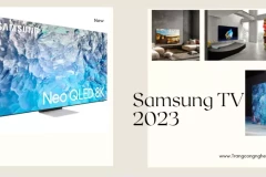 Samsung “tung” ra dòng TV cao cấp mới 2023 tại Việt Nam, tối ưu trải nghiệm người dùng